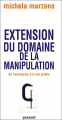 Couverture Extension du domaine de la manipulation de l'entreprise à la vie privée Editions Grasset 2008