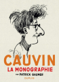 Couverture Cauvin: la monographie Editions Dupuis (Patrimoine) 2013