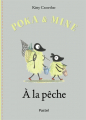 Couverture Poka et Mine : A la pêche Editions L'École des loisirs (Pastel) 2013