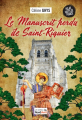 Couverture Le manuscrit perdu de Saint-Riquier Editions Nord Avril 2021