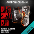 Couverture Killer Social Club Editions Audible studios 2021