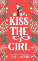 Couverture Kiss the Girl Editions Autoédité 2021