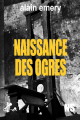 Couverture Naissance des ogres Editions Ska 2021