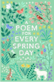 Couverture A Poem for Every Spring Day Editions Macmillan (Children's Books) 2021
