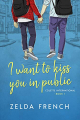 Couverture I want to kiss you in public Editions Autoédité 2020