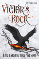Couverture Victor's Rock, Premier Cycle, tome 3 : Les larmes des Valmar  Editions Autoédité 2021