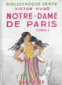 Couverture Notre-Dame de Paris, abrégé, tome 2 Editions Hachette (Bibliothèque Verte) 1950