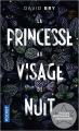 Couverture La Princesse au visage de nuit Editions Pocket 2022