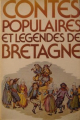 Couverture Contes populaires et légendes de Bretagne Editions France Loisirs 1978