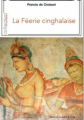 Couverture La féerie cinghalaise  Editions Magellan & Cie 2019