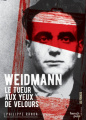 Couverture Weidmann Le tueur aux yeux de velours  Editions French pulp (Les féroces) 2016