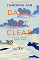 Couverture Dark, Salt, Clear: Life in a Cornish Fishing Town Editions Bloomsbury 2020