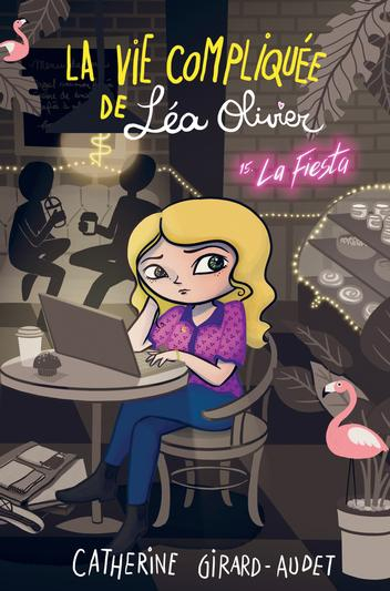 Couverture La Vie compliquée de Léa Olivier, tome 15 : La Fiesta
