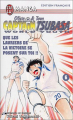 Couverture Olive & Tom : Captain Tsubasa World youth, tome 06 Editions J'ai Lu (Shonen) 2003