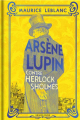 Couverture Arsène Lupin contre Herlock Sholmès Editions Bragelonne (Classic) 2021