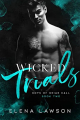 Couverture Boys of Briar Hall, book 2: Wicked trials Editions Autoédité 2021