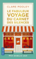 Couverture Le fabuleux voyage du carnet des silences Editions Pocket 2022
