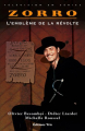 Couverture Zorro : L'emblème de la révolte Editions Yris (Télévision en séries) 2006