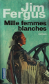 Couverture Mille Femmes blanches, tome 1 Editions Pocket 2018