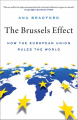 Couverture The Brussels Effect: How The European Union Rules The World Editions Oxford University Press 2020