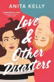 Couverture Love & Other Disasters Editions Little, Brown Book 2022