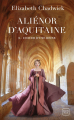 Couverture Aliénor d'Aquitaine (Chadwick), tome 3 : L'Hiver d'une Reine Editions Hauteville (Poche) 2021