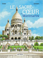 Couverture Le Sacré-Cœur de Montmartre Editions Artège  2020
