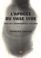Couverture L'apogée du vase vide : Vers des scénographies hyalines Editions Demdel 2015