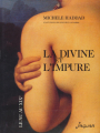 Couverture La divine et l'impure : Le nu au XIXème siècle Editions Jaguar 1992