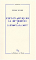 Couverture Peut-on appliquer la littérature à la psychanalyse ? Editions de Minuit (Paradoxe) 2004