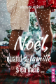 Couverture Opération guirlandes, sapin et chocolat chaud, tome 2 : Noël, quand la famille s'en mêle...  Editions Autoédité 2021
