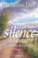 Couverture D'un silence à l'autre Editions JCL 2006