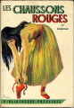 Couverture Les chaussons rouges Editions Gründ (Bibliothèque précieuse) 1955