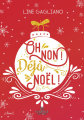 Couverture Oh non ! Déjà Noël ! Editions Evidence (Aime) 2021
