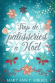 Couverture Trop de pâtisseries à Noël Editions 1001 Encres 2021