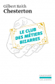 Couverture Le club des métiers bizarres Editions Gallimard  (L'imaginaire) 2020