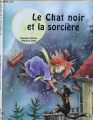 Couverture Le chat noir et la sorcière Editions Gründ 2001