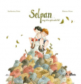Couverture Selpan : songe d'un après-midi d'été Editions Les p'tits bérets 2016
