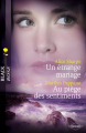 Couverture Un étrange mariage, Au piège des sentiments  Editions Harlequin (Black Rose) 2011