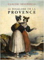 Couverture Le folklore de la Provence Editions Hesse 2008