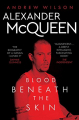 Couverture Alexander McQueen: Blood Beneath the Skin Editions Simon & Schuster (UK) 2015