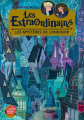 Couverture Les extraordinaires (Bell), tome 1 : Les mystères de Londinor Editions Le Livre de Poche (Jeunesse) 2021