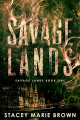 Couverture Savage Lands, tome 1 Editions Autoédité 2020