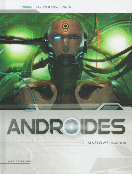 Couverture Androïdes, tome 12 : Marlowe (Chapitre 2)