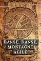 Couverture Danse, danse, montagne agile Editions Autoédité 2019