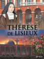 Couverture Thérèse de Lisieux : Aimer c'est tout donner Editions Artège  2020