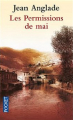 Couverture La saga des couteliers de Thiers, tome 3 : Les permissions de mai Editions Pocket 2004