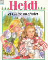 Couverture Heidi et Claire au chalet Editions Hemma 1990