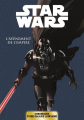 Couverture Star Wars : L'Avènement de l'Empire Editions Panini (Chroniques d'une Galaxie Lointaine) 2021
