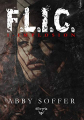 Couverture F.L.I.C., tome 1 : Implosion Editions Elixyria (Elixir of Crime) 2020